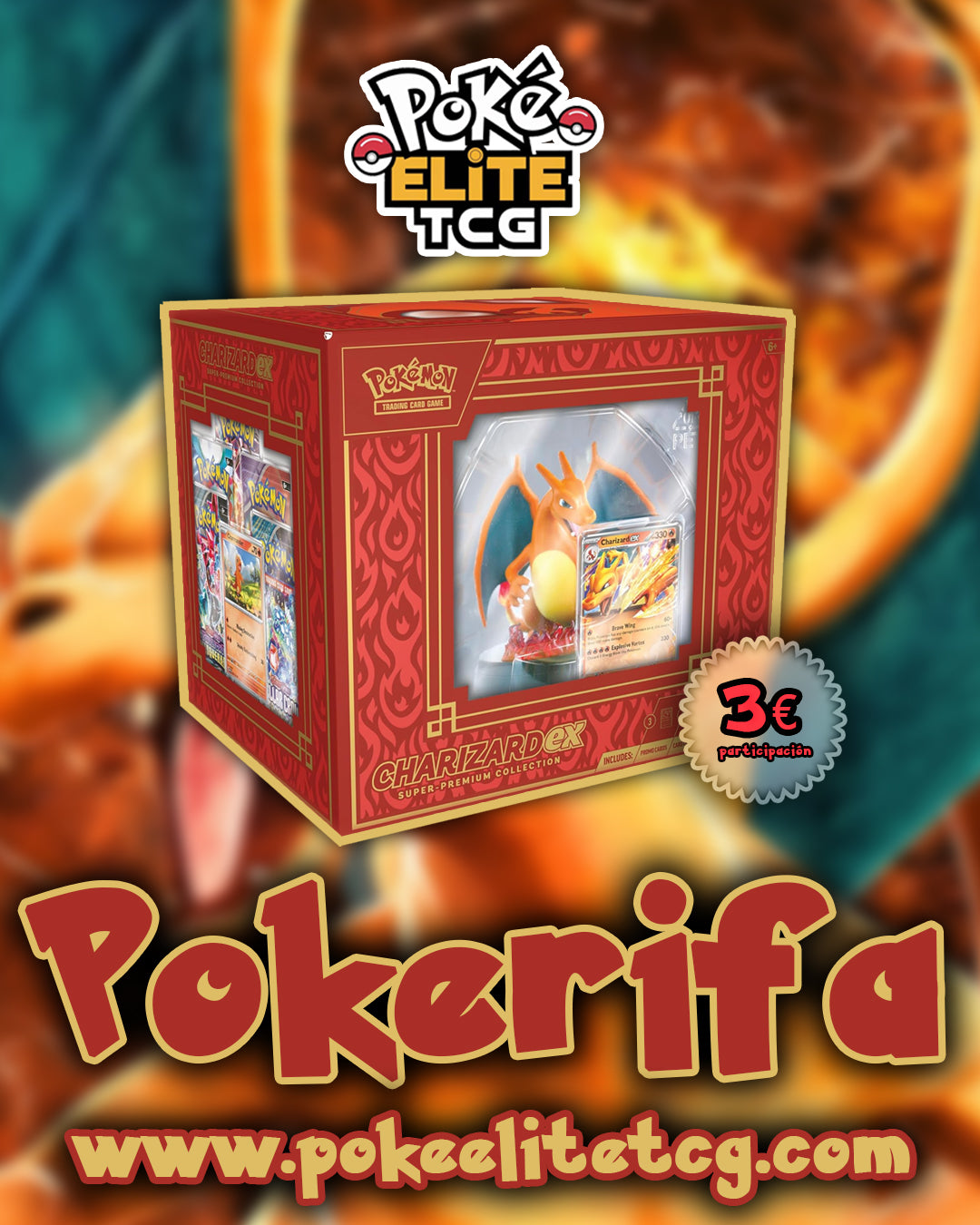 Pokémon | Participación x Premio Super Premium Collection Charizard