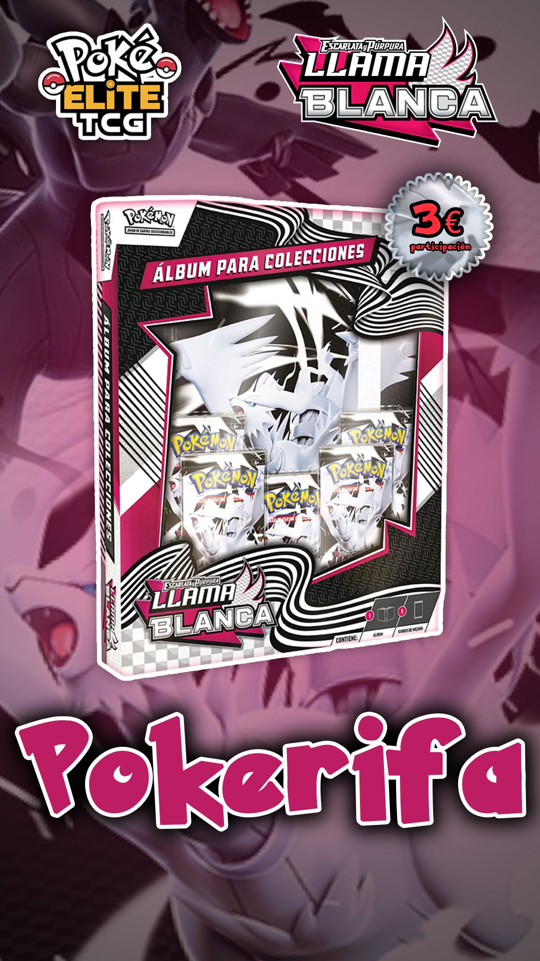 Pokémon | Participación x Premio Álbum Llama Blanca